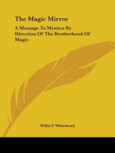 the magic mirror-9781425308063