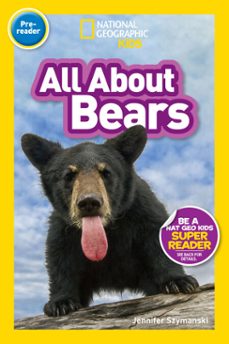 all about bears (national geographic kids readers, pre-reader) (ebook)-9781426334863