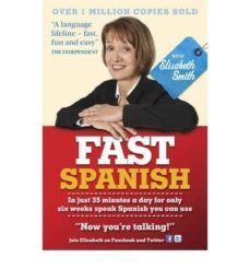 fast spanish with elisabeth smith (coursebook)-9781444144963