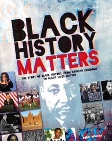 black history matters (ebook)-robin walker-9781445180663