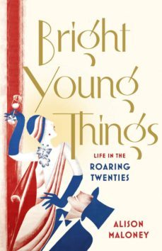 bright young things (ebook)-alison maloney-9781448132263
