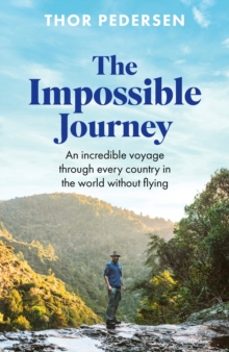 the impossible journey-thor pedersen-9781472149763