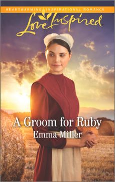 a groom for ruby (ebook)-emma miller-9781474069663
