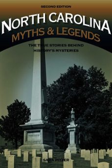 north carolina myths and legends (ebook)-sara pitzer-9781493015863