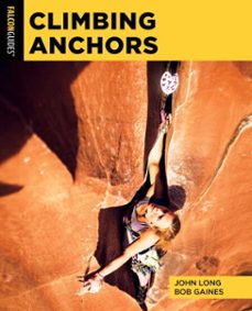 climbing anchors (ebook)-john long-bob gaines-9781493074563