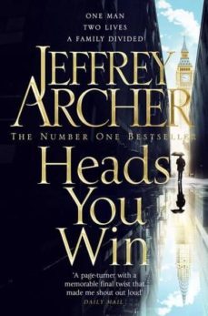 heads you win-jeffrey archer-9781509851263