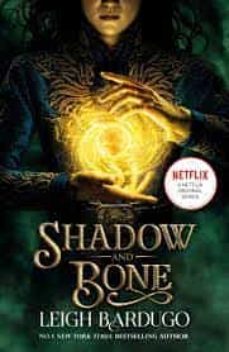 shadow and bone (the shadow and bone trilogy 1)-9781510109063