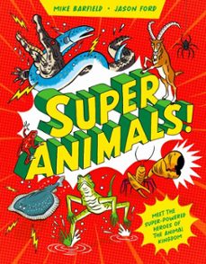 super animals! (ebook)-mike barfield-9781510231863