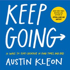 keep going (ebook)-austin kleon-9781523507863