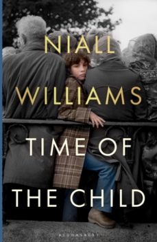 time of the child-niall williams-9781526675163