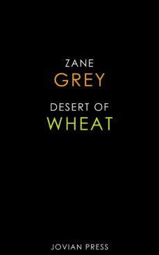 desert of wheat (ebook)-9781537803463