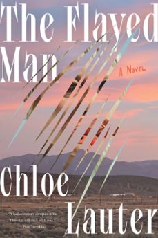 the flayed man (ebook)-chloe lauter-9781593768263