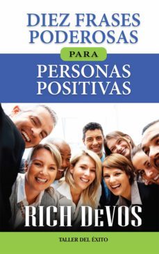 diez frases poderosas para personas positivas (ebook)-rich devos-9781607386063