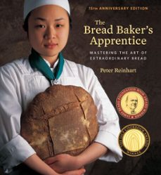 the bread baker's apprentice, 15th anniversary edition (ebook)-peter reinhart-9781607748663