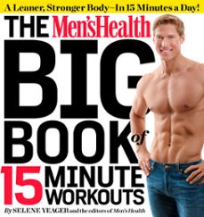 the men's health big book of 15-minute workouts (ebook)-selene yeager-9781609617363