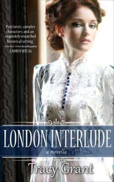 london interlude (ebook)-tracy grant-9781625178763