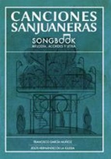 canciones sanjuaneras (ebook)-francisco garcia muñoz-9781629347363