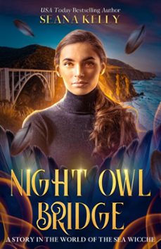 night owl bridge (ebook)-seana kelly-9781641973663