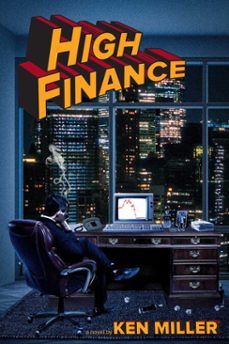 high finance (ebook)-ken miller-9781646048663