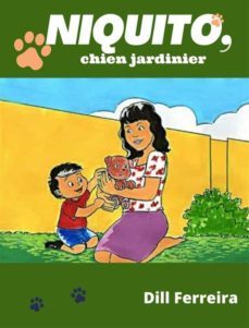 niquito, chien jardinier (ebook)-9781667427263