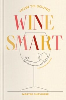 how to sound wine smart-maryse chevriere-9781668087763