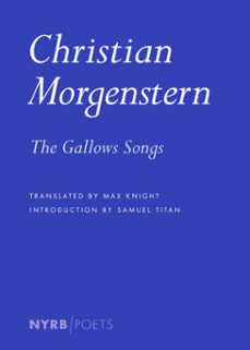 the gallows songs (ebook)-christian morgenstern-9781681379463