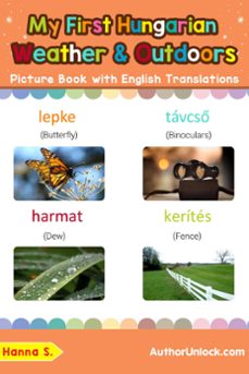 Ebook MY FIRST HUNGARIAN WEATHER & OUTDOORS PICTURE BOOK WITH ENGLISH ...