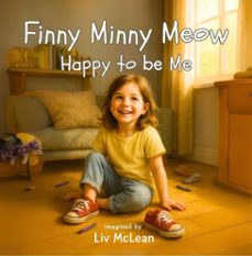 finny minny meow - happy to be me (ebook)-liv mclean-9781775027263