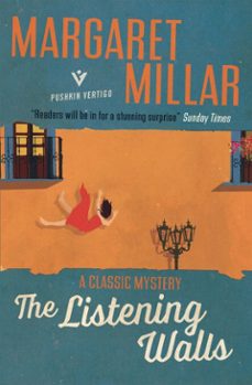the listening walls (ebook)-margaret millar-9781782275763