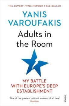 adults in the room: my battle with europe s deep establishment-yanis varoufakis-9781784705763