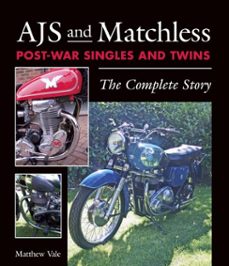 ajs and matchless post-war singles and twins (ebook)-matthew vale-9781785001963