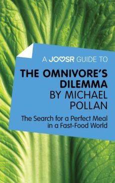 a joosr guide to the omnivore's dilemma by michael pollan (ebook)-9781785670763