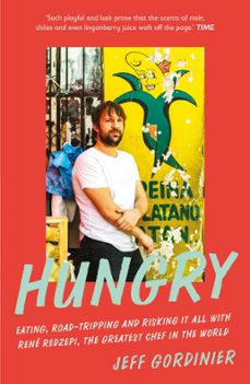 hungry (ebook)-jeff gordinier-9781785785863
