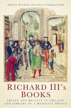 richard iii's books (ebook)-anne f. sutton-livia visser-fuchs-9781803996363