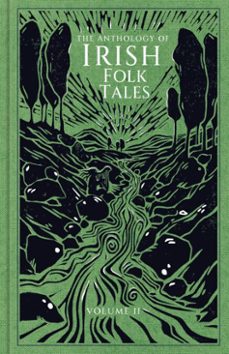 the anthology of irish folk tales: volume ii (ebook)-9781803999463