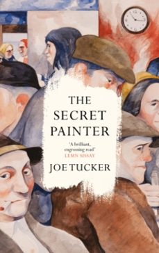 the secret painter-joe tucker-9781805300663