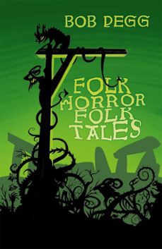 folk horror folk tales (ebook)-bob pegg-9781837050963
