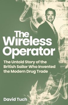 the wireless operator the wireless operator (ebook)-david tuch-9781837732463