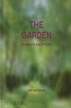 the garden: elements and styles classic format-toby musgrave-9781838666163