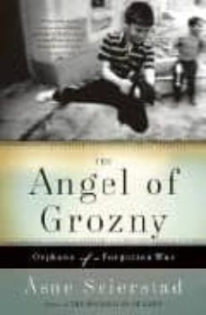 the angel of grozny-asne seierstad-9781844085163