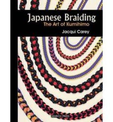 japanese braiding: the craft of kumihimo-jacqui carey-9781844484263