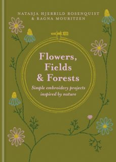 flowers, fields and forests-natasja hjerrild rosenquist-ragna mouritzen-9781846017063
