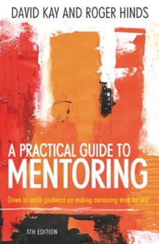 a practical guide to mentoring 5e (ebook)-david kay-roger hinds-9781848036963