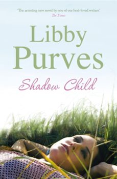 shadow child (ebook)-libby purves-9781848947863