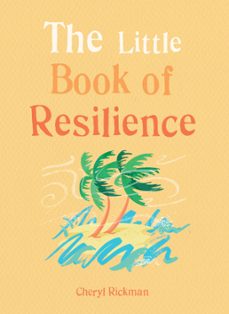 the little book of resilience (ebook)-cheryl rickman-9781856754163