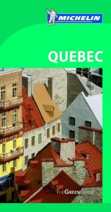 the green quebec 2013 (guia verde) (ingles)-9781907099663