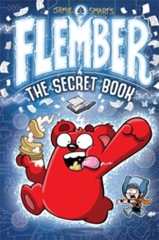 flember: the secret book (from the million-selling jamie smart, i llustrator of the year)-jamie smart-9781910989463