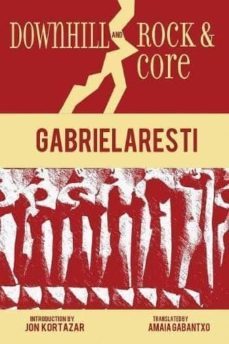 downhill and rock & core-gabriel aresti-9781935709763