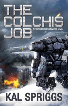 the colchis job (ebook)-kal spriggs-9781948485463