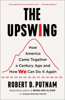 the upswing (ebook)-robert d. putnam-shaylyn romney garrett-9781982129163